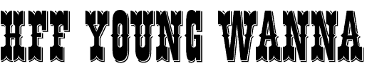 HFF Young Wanna by Have Fun with Fonts