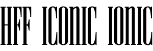 HFF Iconic Ionic by Have Fun with Fonts is based on Moderna Condensed